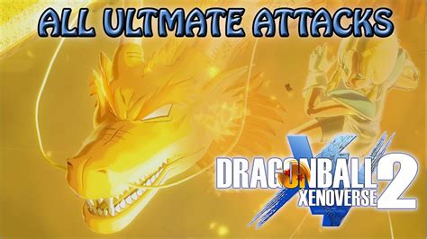 While not the best dragon ball game, it is one of the most versatile and fun. DRAGON BALL XENOVERSE 2 ALL ULTIMATE ATTACKS CaC / Custom Created Characters - YouTube