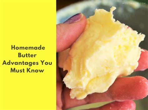 9 Homemade Butter Advantages You Must Know