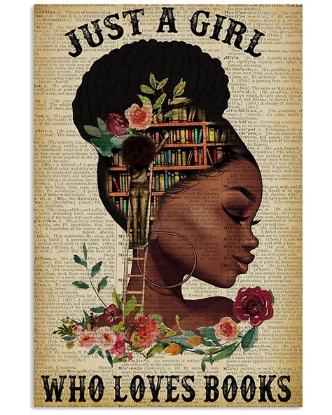 Just A Girl Who Loves Books Black Girl Reading Shirts Apparel Posters