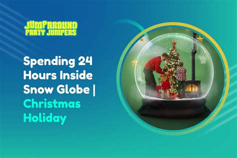 24 Hours Inside Snow Globe Bounce House Christmas Holiday