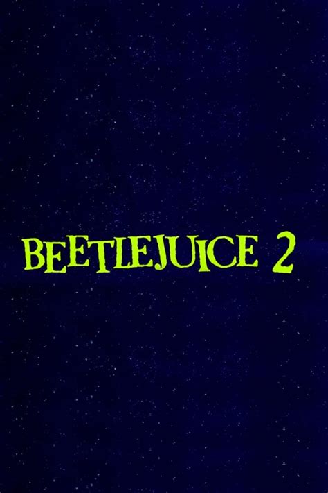 Beetlejuice 2 2024 — The Movie Database Tmdb