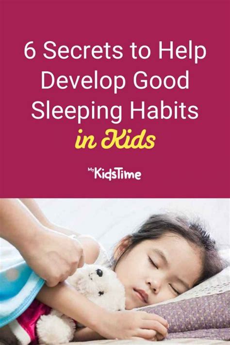 6 Secrets To Help Develop Good Sleeping Habits In Kids
