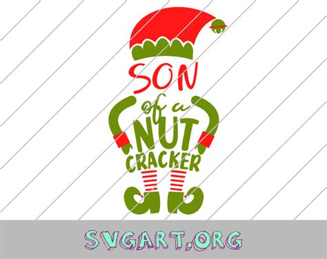 Son Of A Nut Cracker Svg Free Son Of A Nut Cracker Svg Download Svg Art