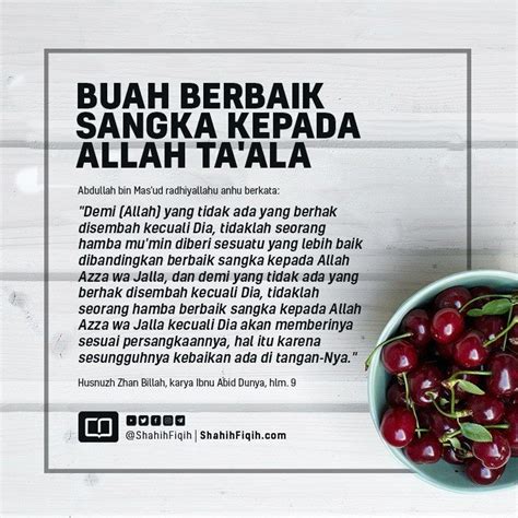 Allah سبحانه وتعالى mengikut sangkaan hambanya maksudnya, allah سبحانه وتعالى menurut dan mengikut sebagaimana prasangka hambanya. Ayat Al Quran Allah Sesuai Prasangka Hambanya - Rajiman