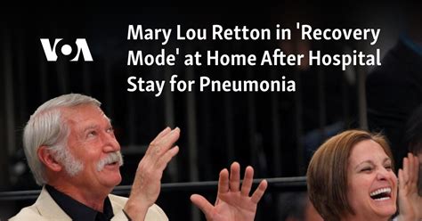 Mary Lou Retton In Recovery Mode At Home After Hospital Stay For Pneumonia