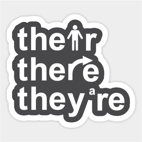 Their, there, they're. - Grammar - Sticker | TeePublic AU