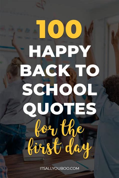 100 Happy Back To School Quotes For The First Day