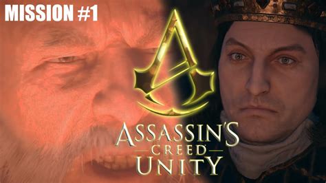 Assassins Creed Unity Nostalgic Gameplay Mission 1 Assassinscreed