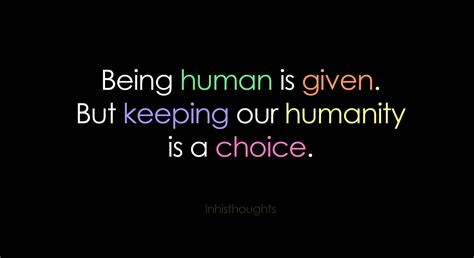 61 Best Humanity Quotes And Sayings