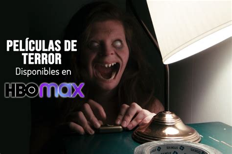 Las Mejores 10 Películas De Terror En Hbo Max Pandaanchamx
