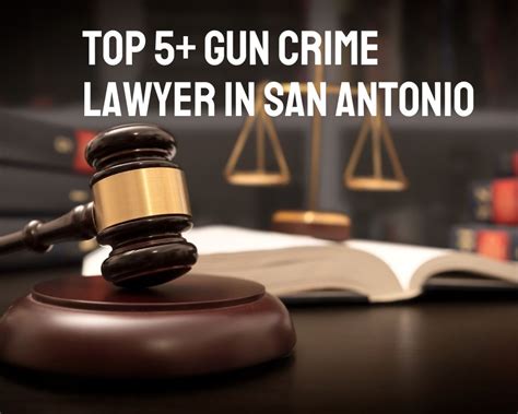 Top 5 Gun Crime Lawyer Near Me In San Jose