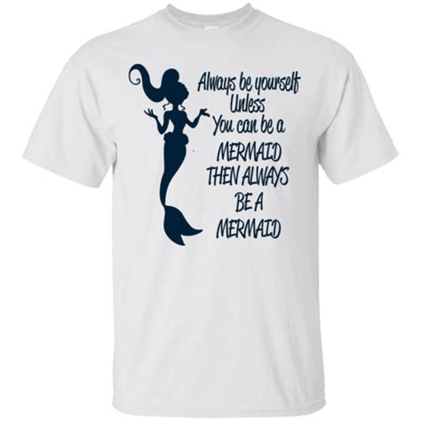 Hi Everybody Mermaid Shirt Always Be Yourself Unless You Can Be