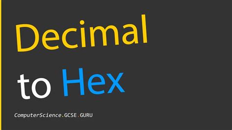 How To Convert Decimal To Hexadecimal Youtube