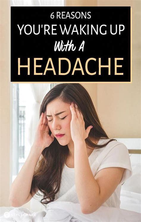 6 Reasons Youre Waking Up With A Headache Early Morning Headaches Can