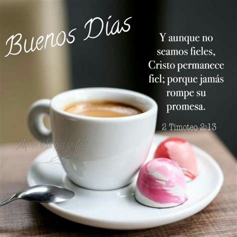 Buenos Días Con Dios ~ Dios Es Fiel