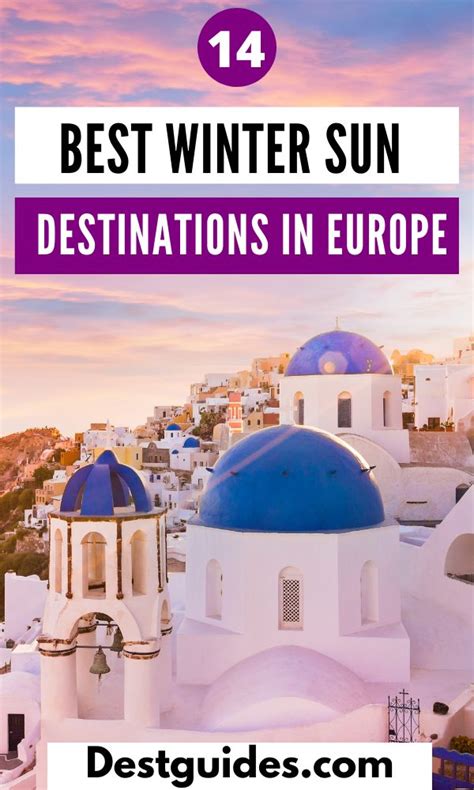 32 Best Places For Winter Sun In Europe To Escape The Cold Travel