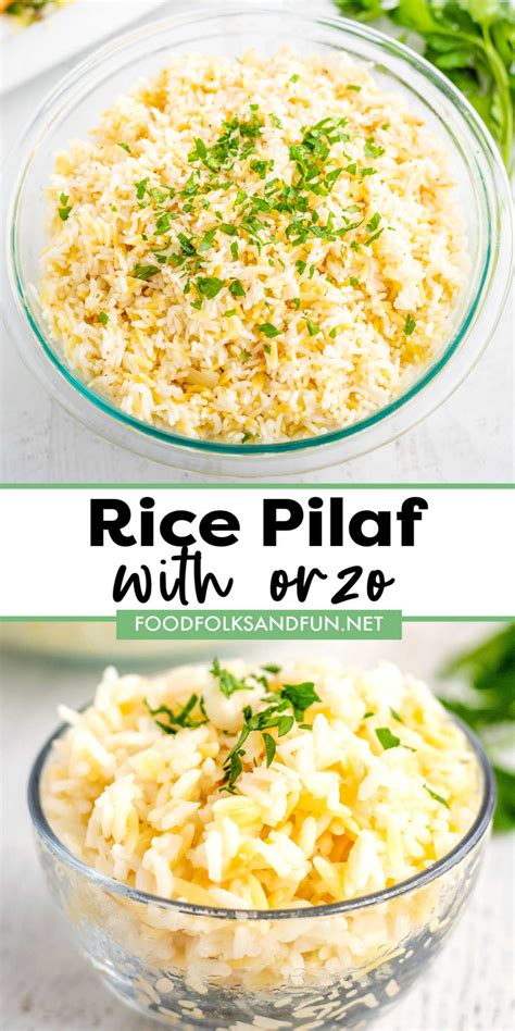 Rice Pilaf Recipe With Orzo Food Folks And Fun