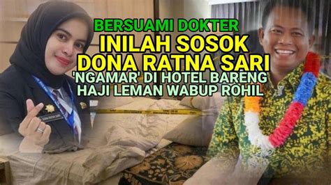 Dona Ratna Sari Kabid Dispenda Rohil Terciduk Ngamar Bareng Haji