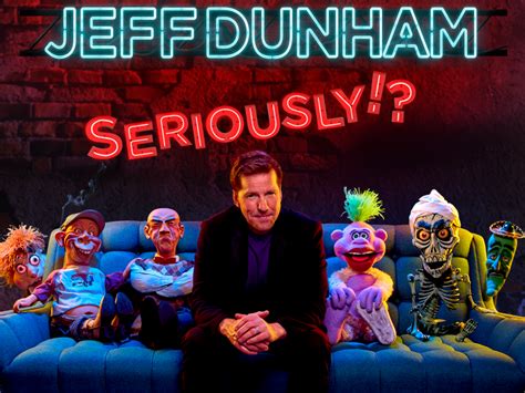Jeff Dunham Seriously The Eldred Preserve