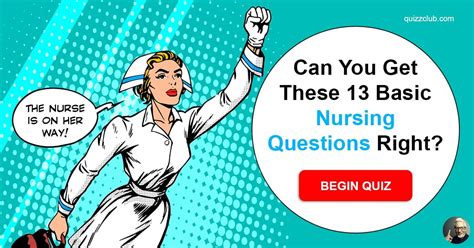 Can You Get These Basic Nursing Trivia Quiz QuizzClub