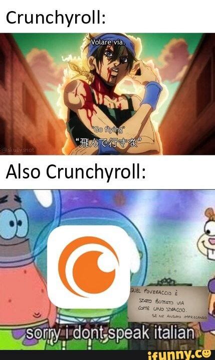 Crunchyroll Sorry I Dont Speak Italian Popular Memes On The Site