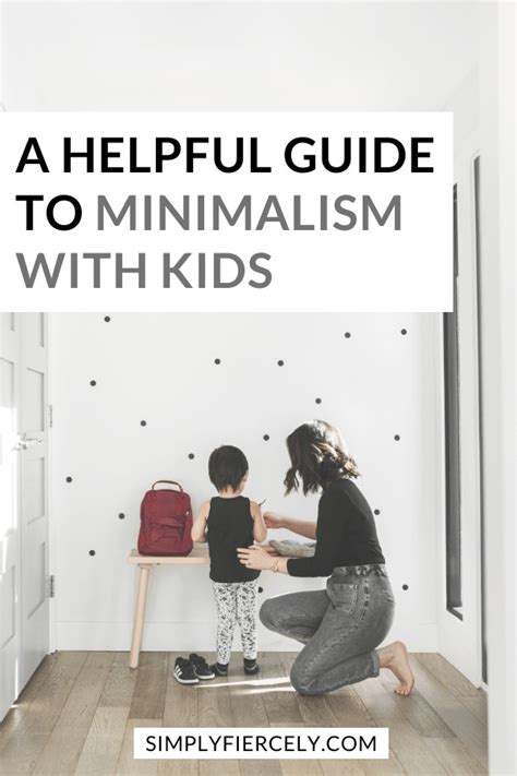 A Helpful Guide To Minimalism With Kids Simply Fiercely