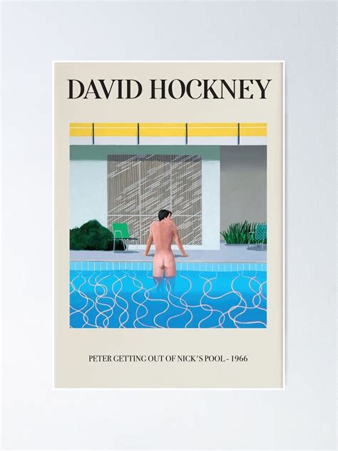 David Hockney Peters Getting Out Of Nicks Poster For Sale By