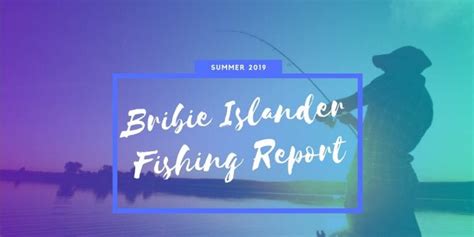 Bribie Island Fishing Report Tide Times April 2019 The Bribie