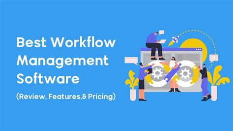 21 Best Workflow Management Software In 2023