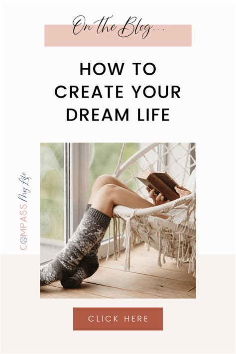 How To Create Your Dream Life Dreaming Of You Dream Life Create
