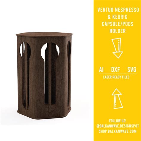 Vertuo Nespresso And Keurig Capsule Holder Ai Dxf Svg Vector Etsy