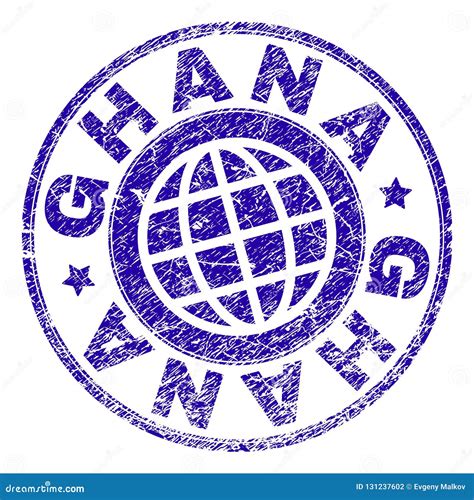 Grunge Textured Ghana Stamp Seal Stock Vector Illustration Of Globe