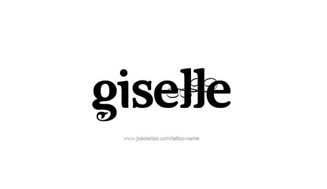 Giselle Name Tattoo Designs