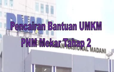 Persyaratan yang harus dipenuhi untuk mendapatkan banpres bpum pnm mekar. Pencairan Bantuan UMKM PNM Mekar Tahap 2 Akses https ...