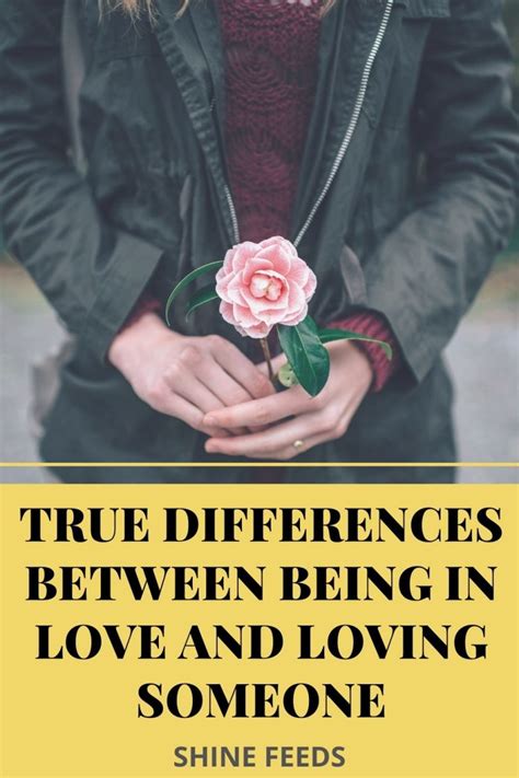 True Differences Between Being In Love And Loving Someone Shinefeeds