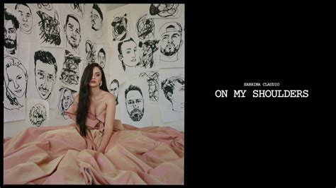 Sabrina Claudio On My Shoulders Official Audio Youtube