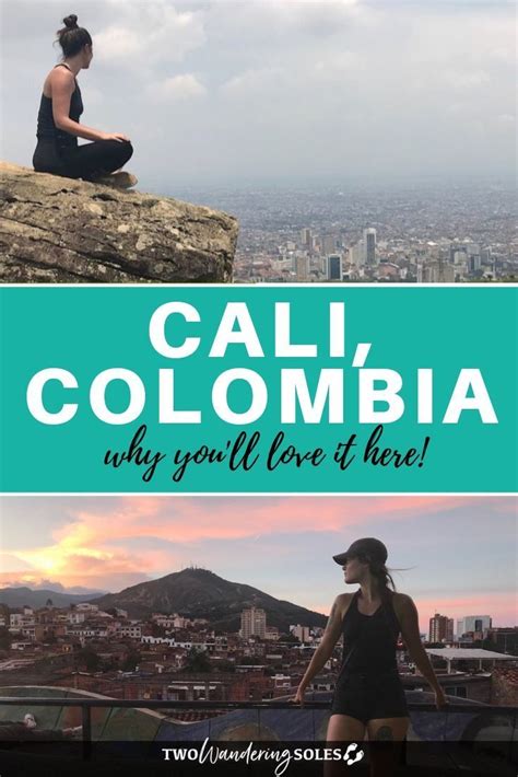 Reasons To Visit Cali Colombia Artofit