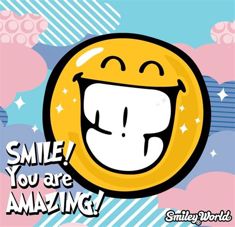 Smile You Are Amazing