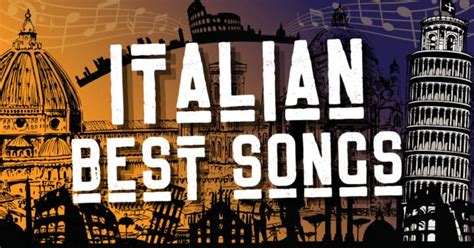 25 Best Italian Songs Everyone Loves Top Picks Music Grotto