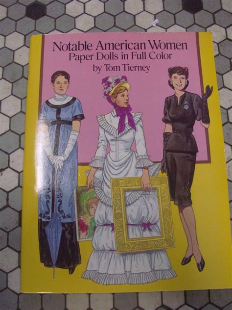 Notable American Women Paper Dolls By Tom Tierney Dover Publishing 1989