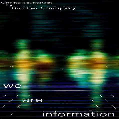 We Are Information Original Series Soundtrack музыка из сериала