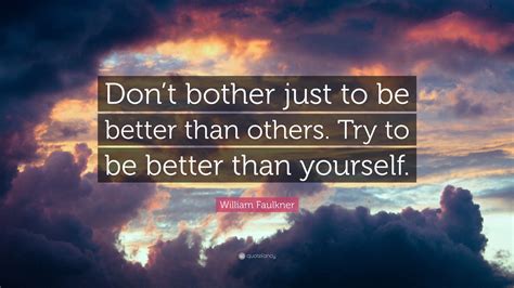 Quotes About Being Better Than Others