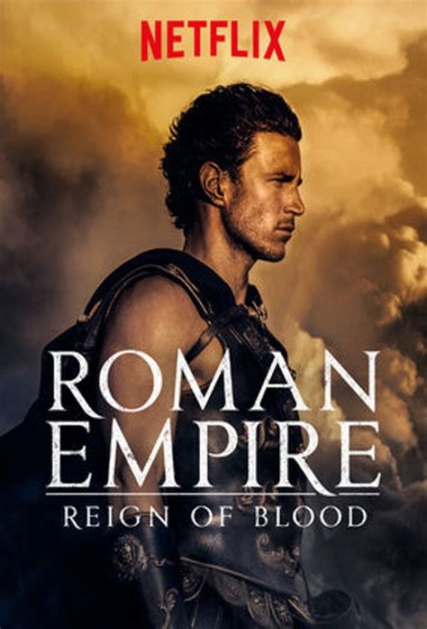 Mixed Signals Netflixs Roman Empire Reign Of Blood Concerning History