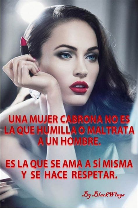 Top Imagen Frases Para Mujeres Cabronas Viaterra Mx