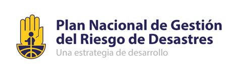 Plan Nacional De Gestión Del Riesgo De Desastres