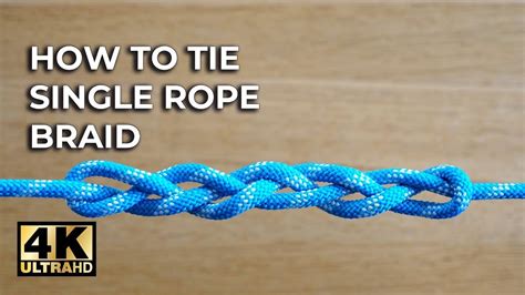 Check spelling or type a new query. How to Tie the SINGLE ROPE BRAID - A Decorative PARACORD Knot ⭐️4K Video ⭐️ - YouTube