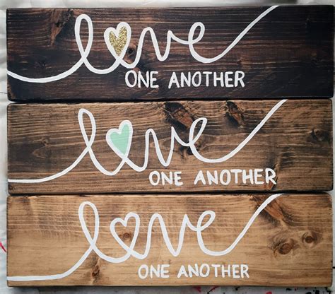 Love One Another Hand Painted Wood Sign Scripture Art
