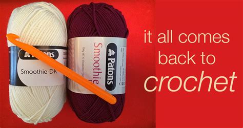 It All Comes Back To Crochet Lucy Kate Crochet