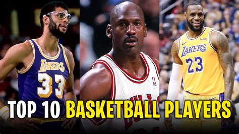 Top 10 Basketball Players Of All Time Youtube