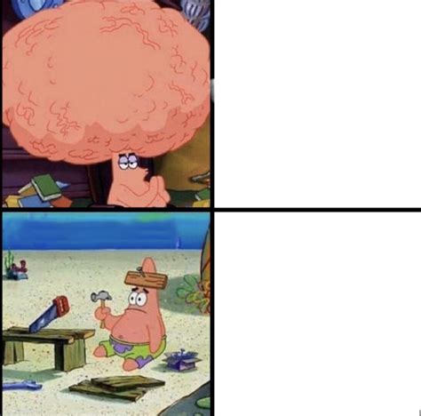 Patrick Big Brain Blank Template Imgflip